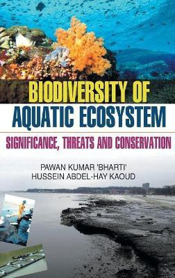 Biodiversity of Aquatic Ecosystem(English, Hardcover, Kumar Pawan)