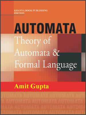 Theory of Automata and Formal Languages 1 Edition(English, Paperback, Gupta Amit)