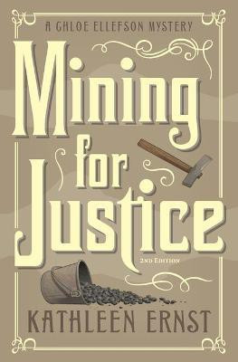 Mining for Justice(English, Paperback, Ernst Kathleen)