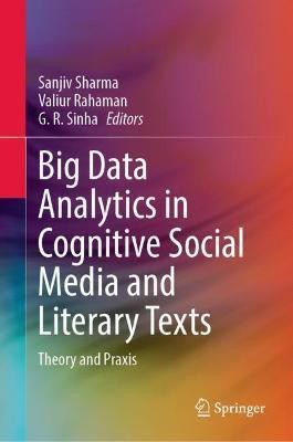 Big Data Analytics in Cognitive Social Media and Literary Texts(English, Hardcover, unknown)