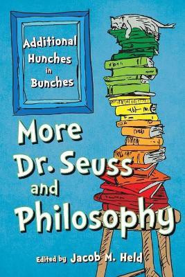 More Dr. Seuss and Philosophy(English, Paperback, unknown)