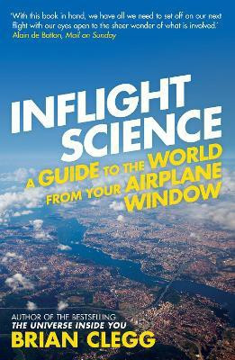 Inflight Science(English, Paperback, Clegg Brian)