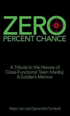 Zero Percent Chance(English, Hardcover, Turnbull Jonathan Major)