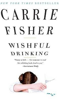 Wishful Drinking(English, Paperback, Fisher Carrie)