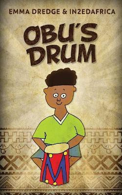 Obu's Drum(English, Paperback, Dredge Emma)