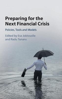 Preparing for the Next Financial Crisis(English, Hardcover, unknown)