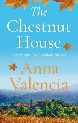 The Chestnut House(English, Paperback, Valencia Anna)