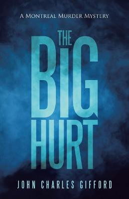 The Big Hurt(English, Paperback, Gifford John Charles)