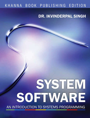 System Software 1 Edition(English, Paperback, Singh Ikvinderpal)