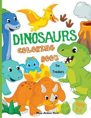 Dinosaur coloring book for toddlers(English, Paperback, Frost Elena)