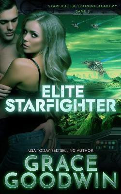 Elite Starfighter(English, Paperback, Goodwin Grace)