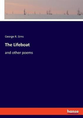 The Lifeboat(English, Paperback, Sims George R)