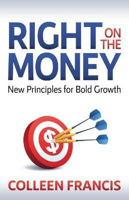 Right on the Money(English, Paperback, Francis Colleen)