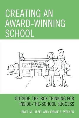 Creating an Award-Winning School(English, Paperback, Litzel Janet M.)