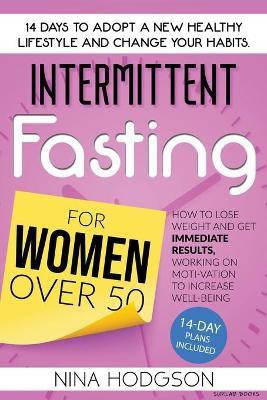 Intermittent Fasting for Women over 50(English, Paperback, Hodgson Nina)