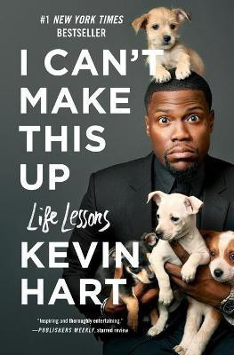 I Can't Make This Up(English, Paperback, Hart Kevin)