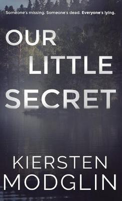 Our Little Secret(English, Hardcover, Modglin Kiersten)