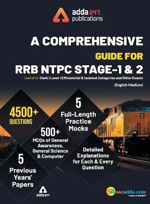 A Comprehensive Guide for RRB NTPC, Group D, ALP & Others Exams 2019 English Printed Edition (NTPC Special)(English, Paperback, Adda247)