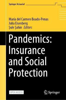 Pandemics: Insurance and Social Protection(English, Hardcover, unknown)