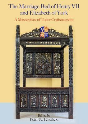 The Marriage Bed of Henry VII and Elizabeth of York(English, Hardcover, unknown)
