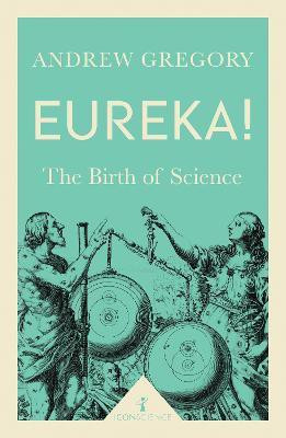 Eureka! (Icon Science)(English, Paperback, Gregory Andrew)