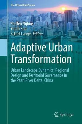 Adaptive Urban Transformation(English, Hardcover, unknown)