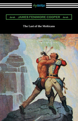 The Last of the Mohicans(English, Paperback, Cooper James Fenimore)