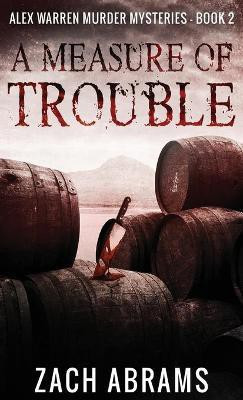 A Measure of Trouble(English, Hardcover, Abrams Zach)