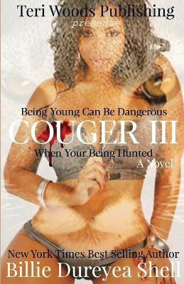 Couger III(English, Paperback, Shell Billie Dureyea)