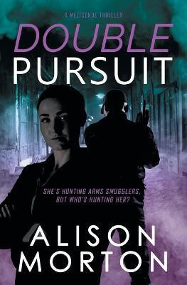 Double Pursuit(English, Paperback, Morton Alison)