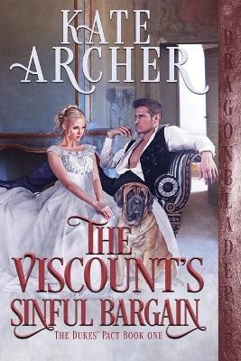 The Viscount's Sinful Bargain(English, Paperback, Archer Kate)