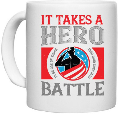 UDNAG White Ceramic Coffee / Tea 'Fireman Firefighter | It takes a hero to be one of those men who goes into battle' Perfect for Gifting [330ml] Ceramic Coffee Mug(330 ml)