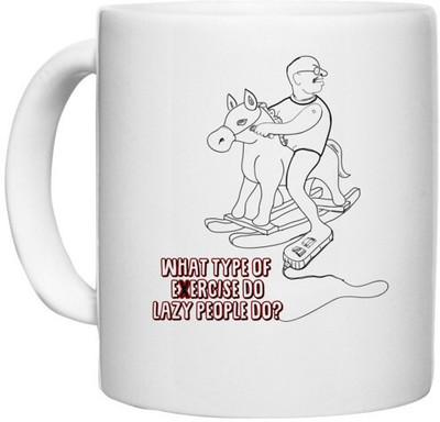 UDNAG White Ceramic Coffee / Tea 'Exercise lazy | What type of excercise do lazy people do' Perfect for Gifting [330ml] Ceramic Coffee Mug(330 ml)