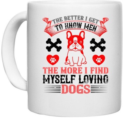 UDNAG White Ceramic Coffee / Tea 'Dog | loving dogs' Perfect for Gifting [330ml] Ceramic Coffee Mug(330 ml)