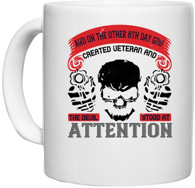 UDNAG White Ceramic Coffee / Tea 'Veterans | and on the other 8th day created veteran and the devil stood at attention' Perfect for Gifting [330ml] Ceramic Coffee Mug(330 ml)