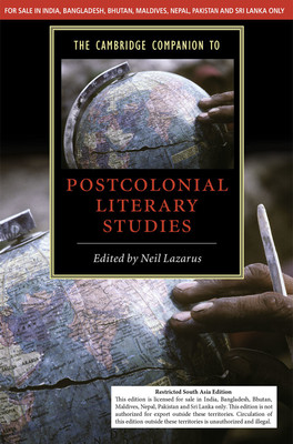 The Cambridge Companion to Postcolonial Literary Studies South Asian Edition(English, Paperback, unknown)