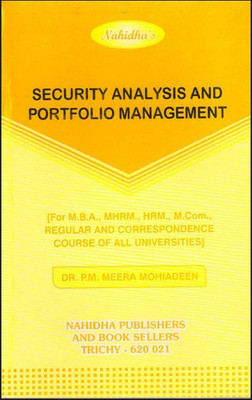Nahidha Security Analysis And Portfolio Management / Investment Management Book(Paperback, P M MEERA MOHIADEEN)