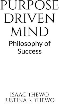 PURPOSE DRIVEN MIND(English, Paperback, Isaac Thewo)