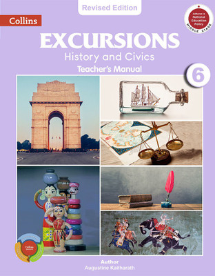 REVISED Excursions - History and Civics TM 6(English, Paperback, Augustine Kaitharath)