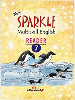 Sparkle Multiskill English  - Sultan Chand New Sparkle English Reader 7(Paperback, RaJendra Pal, Mamta Agarwal)
