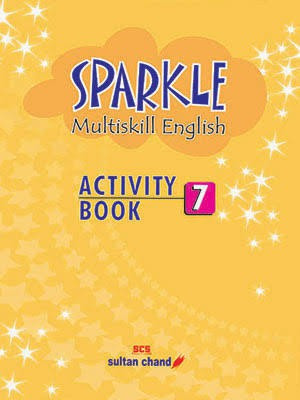 New Sparkle Multiskill English ACTIVITY BOOK 7(Paperback, RaJendra Pal, Mamta Agarwal)
