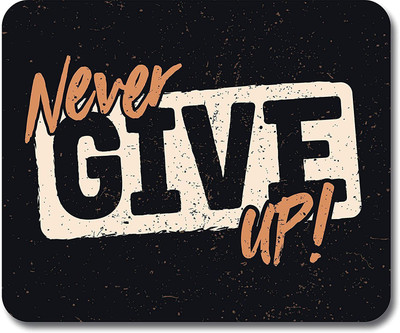 ZORI Quotes Never GIVE UP Gaming Mouse Pad - Computer Laptop PC Non Slip Base Mousepad(Never_GIVE_UP)