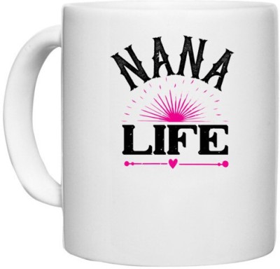 UDNAG White Ceramic Coffee / Tea 'Grand Father | nana life' Perfect for Gifting [330ml] Ceramic Coffee Mug(330 ml)