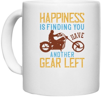 UDNAG White Ceramic Coffee / Tea 'Motorcycle | happiness is finding you have another gear left' Perfect for Gifting [330ml] Ceramic Coffee Mug(330 ml)