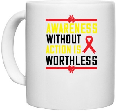 UDNAG White Ceramic Coffee / Tea 'Awareness | Awareness without action is worthless' Perfect for Gifting [330ml] Ceramic Coffee Mug(330 ml)