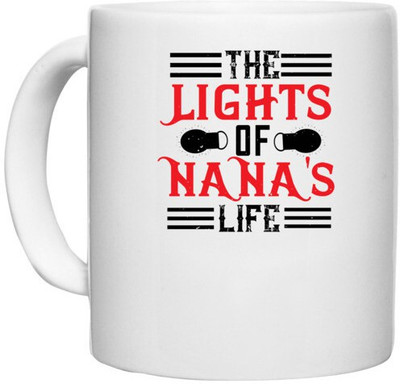 UDNAG White Ceramic Coffee / Tea 'Grand Father | 02 THE LIGHTS OF NANAS LIFE' Perfect for Gifting [330ml] Ceramic Coffee Mug(330 ml)