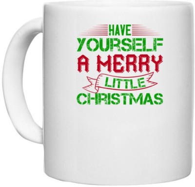 UDNAG White Ceramic Coffee / Tea 'Christmas | Have yourself a merry little Christmas' Perfect for Gifting [330ml] Ceramic Coffee Mug(330 ml)