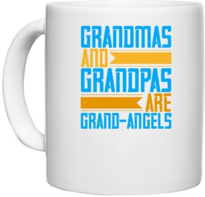 UDNAG White Ceramic Coffee / Tea 'Grand Mother | Grandmas and grandpas are grand-angels' Perfect for Gifting [330ml] Ceramic Coffee Mug(330 ml)