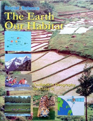 NCERT Textbook Social Science For Class 6: The Earth Our Habitat(Paperback, ncert expert)