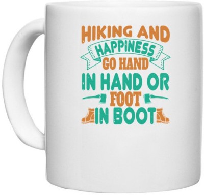 UDNAG White Ceramic Coffee / Tea 'Adventure | Hiking and happiness go hand in hand or foot in boot' Perfect for Gifting [330ml] Ceramic Coffee Mug(330 ml)
